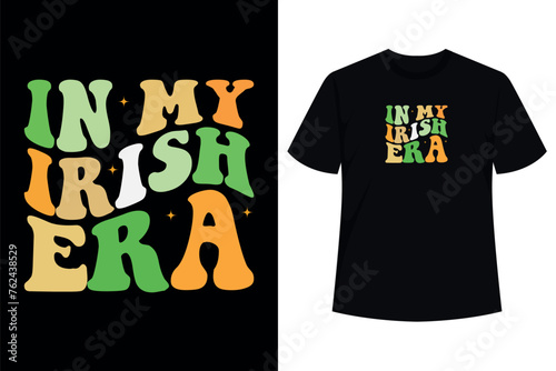 In My Irish Era: A Celtic Celebration T-Shirt