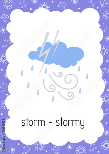 Weather flash card Storm Stormy topical vocabulary learning printable, educational English kids worksheet, nursery, kindergarten, pre-school, leisure activity, teacher resources vector illustration