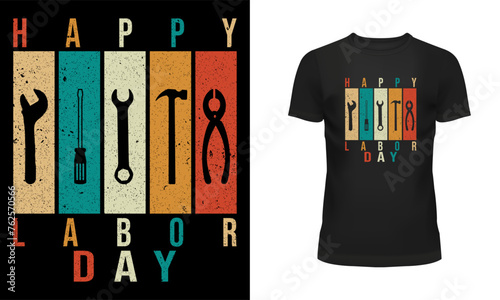 Worker t shirt, Labor t shirt, worker day t shirt design, Labor day t shirt design, 1st may, Holiday, Happy labor day