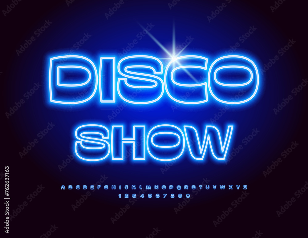 Vector cool Banner Disco Show. Stylish Glowing Font. Trendy Blue  Alphabet Letters and Numbers.