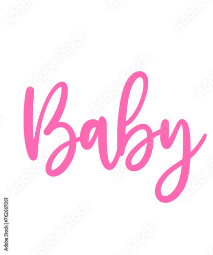 Baby typography design on plain white transparent isolated background for card  shirt  hoodie  sweatshirt  apparel  tag  mug  icon  poster or badge