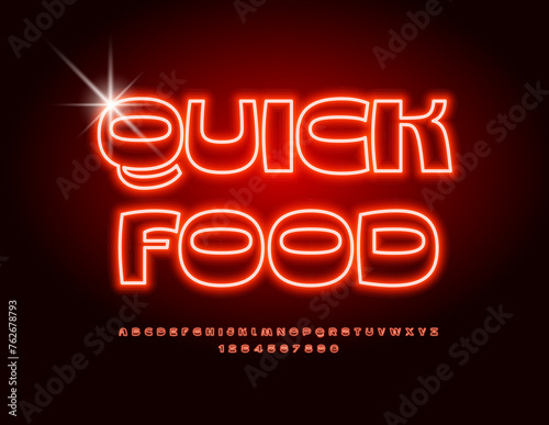 Vector Neon Advertisement Quick Food. Red Glowing Font. Modern Electric Alphabet Letters and Numbers set.