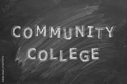 Community college. Text on blackboard