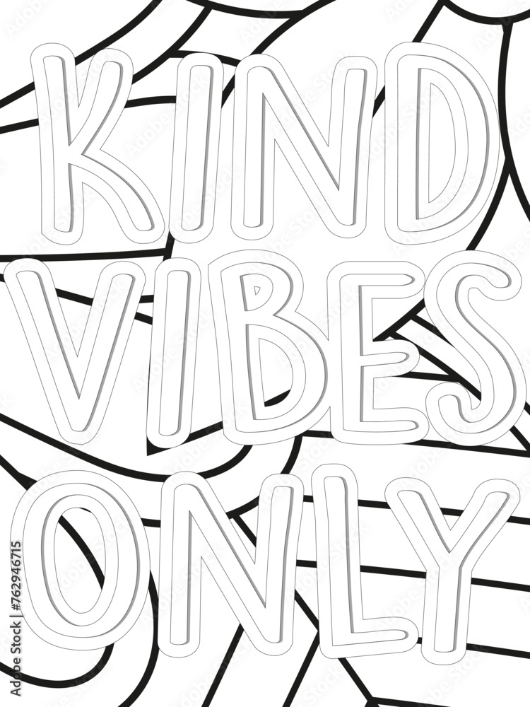 Kindness Quotes Flower Coloring Page Beautiful black and white illustration for adult coloring book