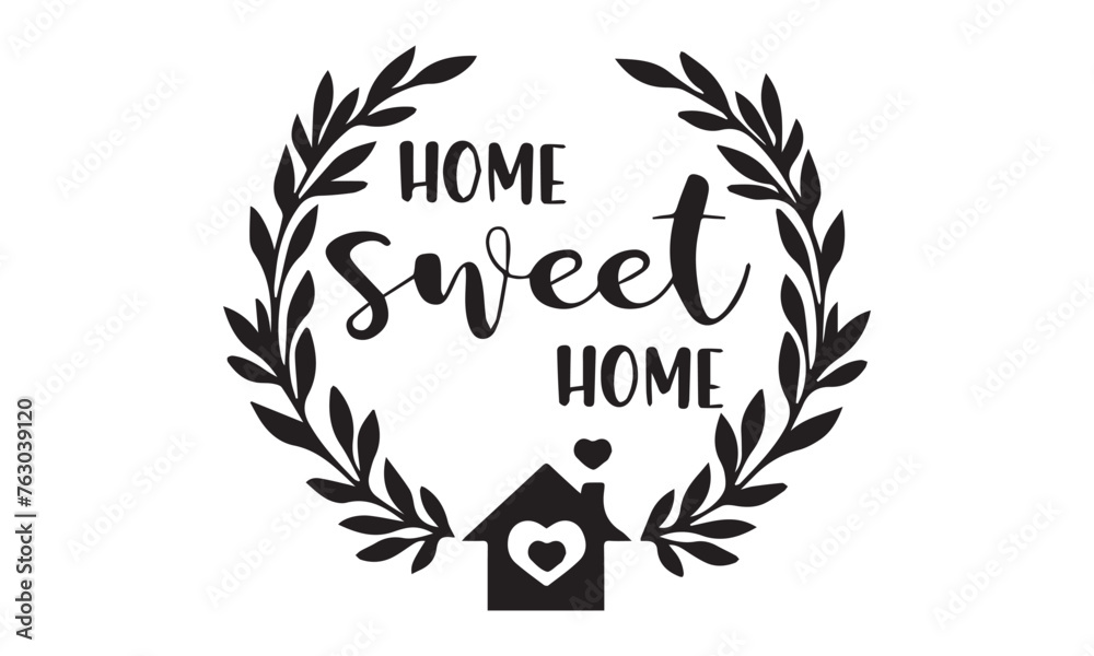 Obraz premium Home Sweet Home vector file download | Any changes can be possible