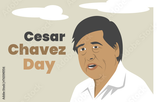 Illustration vector graphic of cesar chavez day. Good for poster or background photo