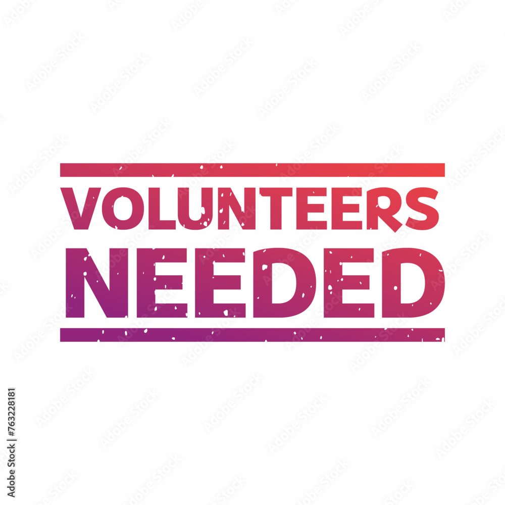 Volunteers needed banner for business, marketing and advertising. Vector illustration. Volunteers needed banner for business, marketing and advertising. Vector illustration.