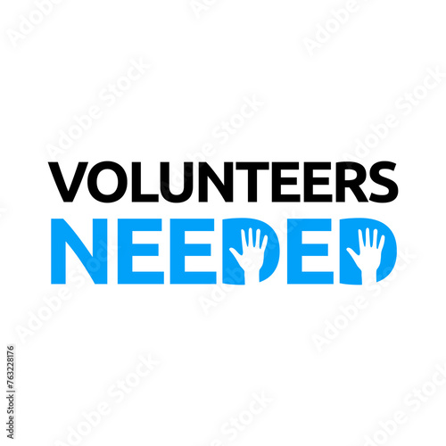 Volunteers needed banner for business, marketing and advertising. Vector illustration.