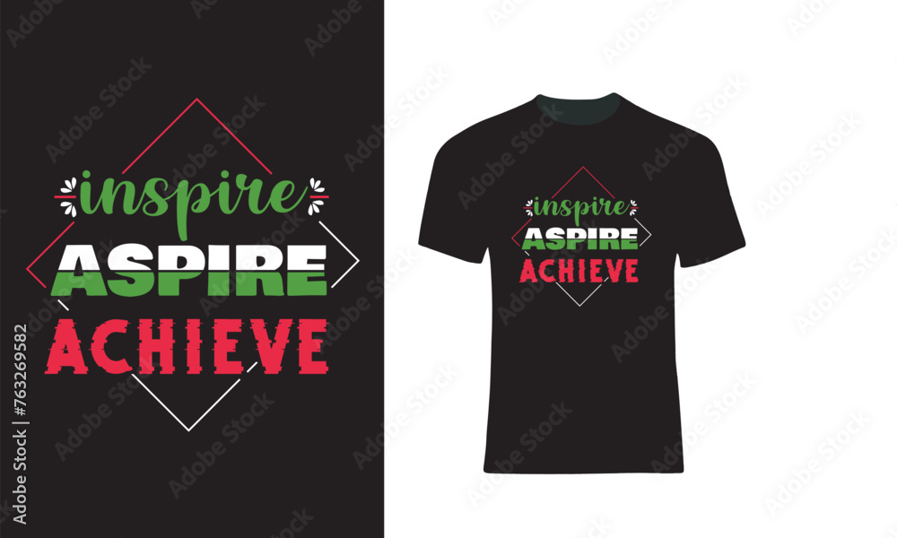Black cool typography t shirt designs with the word inspire aspire achieve
