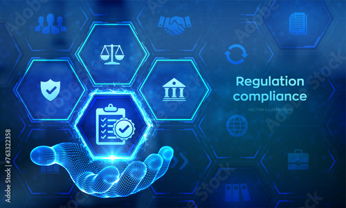 Regulation Compliance financial control internet technology concept on virtual screen. Compliance rules icon in wireframe hand. Reg Tech. Law regulation policy. Vector illustration.