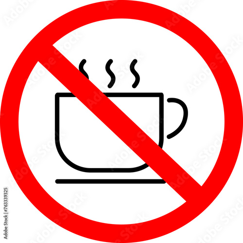 No Coffee Icon. No Drink Vector. forbidden Sign.