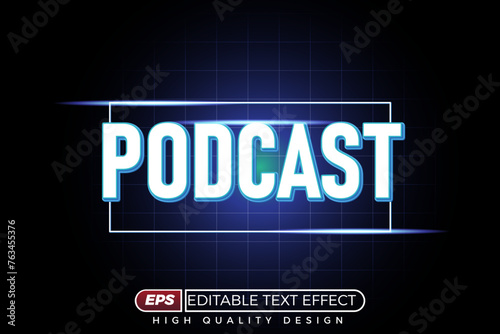 3d editable text effect podcast