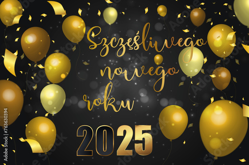 karta lub baner z życzeniami szczęśliwego nowego roku 2025 w złocie na czarnym gradientowym tle z białymi kółkami z efektem bokeh i złotymi serpentynami po obu stronach balonów