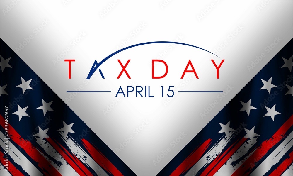 Tax Day Reminder Concept , Vector Design Element Template - USA Tax Deadline, Due Date for IRS Federal Income Tax Returns: 15th April Tax Day Reminder Concept , Vector Design Element Template - USA Tax Deadline, Due Date for IRS Federal Income Tax Returns: 15th April