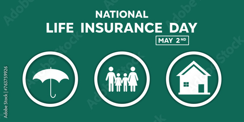 National Life Insurance Day. Umbrella, Family and Home. Great for cards, banners, posters, social media and more. Green Background.