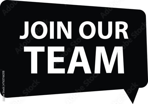 join our team icon. join our team lettering with abstract frame sign. Join our team Banner symbol. flat style.