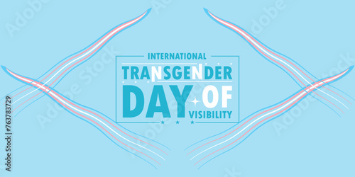 You can download international transgender day of Visibility Banners and Templates on your smartphone, tablet, or computer