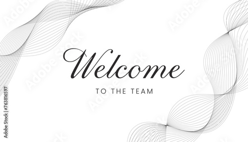 Welcome To The Team handwritten lettering vector template for banner, Poster, Print, Invitation, Party, Postcard, Sticker or Web Product. photo