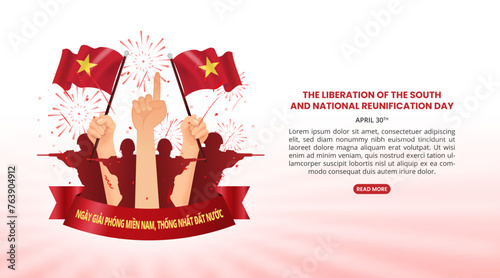 Ngay Giai Phong Mien Nam Thong Nhat Dat Nuoc or Vietnam Liberation And Reunification Day with flags