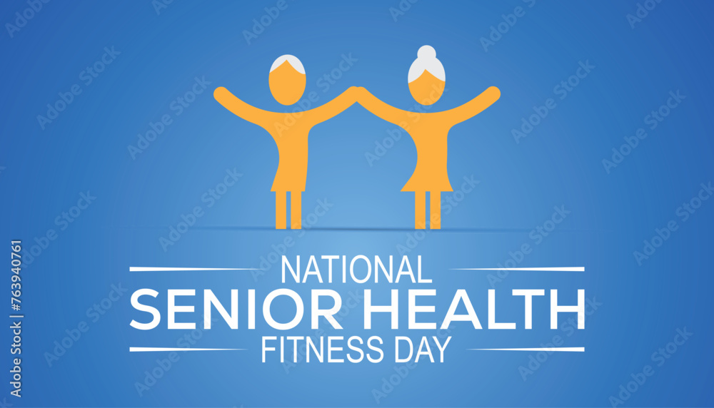 National Senior Health & Fitness Day observed every year on last Wednesday in May. Template for background, banner, card, poster with text inscription.