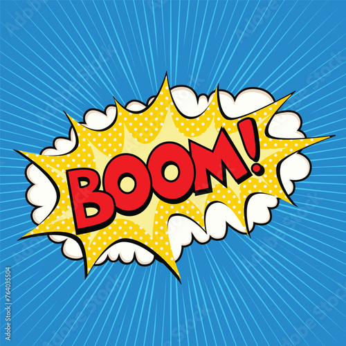 Boom! - Comic Speech Bubble, Pop art Background. Cartoon superhero print.