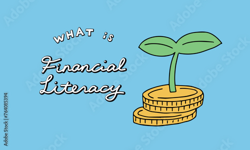 ファイナンシャルリテラシーとは？お金の勉強のイラスト