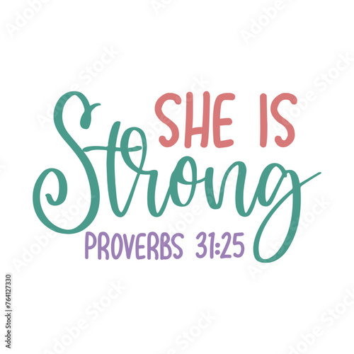 She Is Strong Proverbs 31:25 Svg