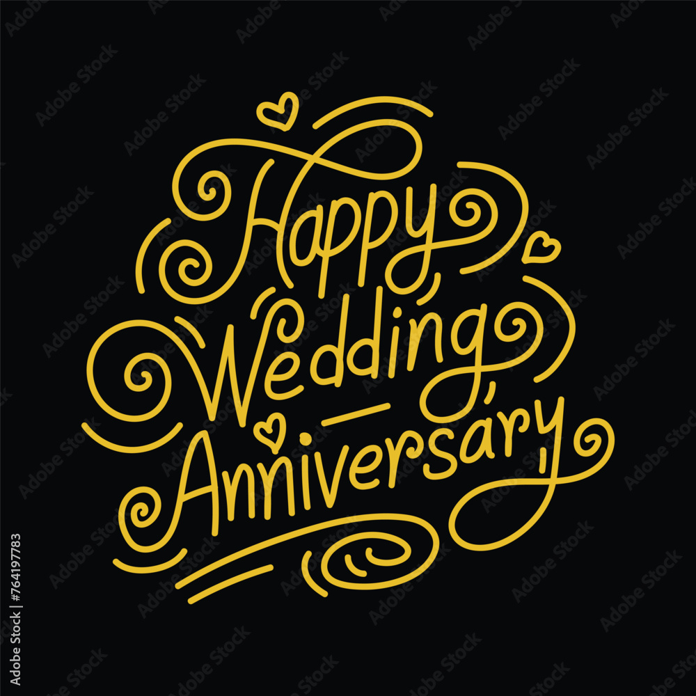 Happy wedding anniversary lettering greeting card vector illustration ...