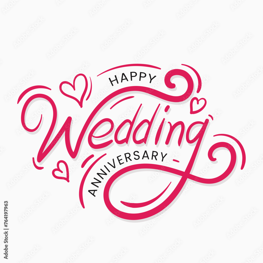 Happy wedding anniversary lettering greeting card vector illustration ...