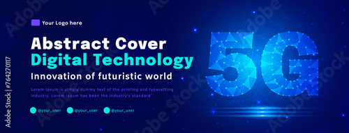 Digital technology poster cover, 5G connect blue background, cyber information, abstract communication, innovation future tech data, internet network connection, Ai big data, illustration vector