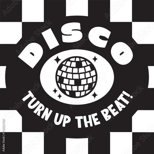 Disco Turn Up The Beat Vector