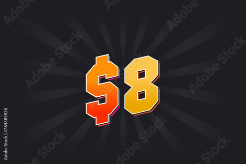 8 Dollar American Money vector text symbol. $8 USD United States Dollar stock vector