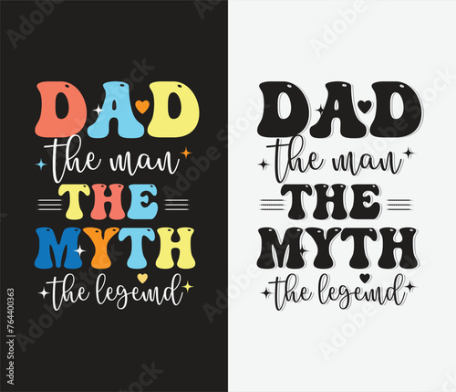  vector fathers day t shirt design, retro happy fathers day t shirt, dad t shirts, super dad , typography t shirt design