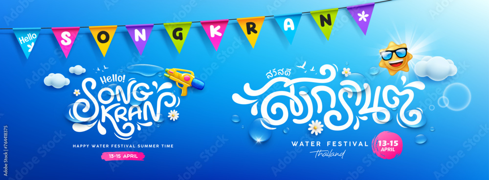 Songkran water festival thailand, colorful pennant, clear water drops, Characters translation, Songkran and hello collections banner design on blue background, EPS 10 vector illustration - obrazy, fototapety, plakaty 