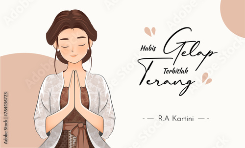 Selamat Hari Kartini Means Happy Kartini Day. Kartini is Indonesian Female Hero. Habis gelap terbitlah terang means After Darkness comes Light. Vector Illustration. photo