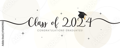 Class of 2024 minimalist design template. Congratulations graduates 2024 banner  with academic hat for high school or college graduation photo