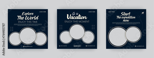 Set of three adventure travel poster templates. Dream vacations explore now. Travel agency world tour pack template,  social media web post banner design photo