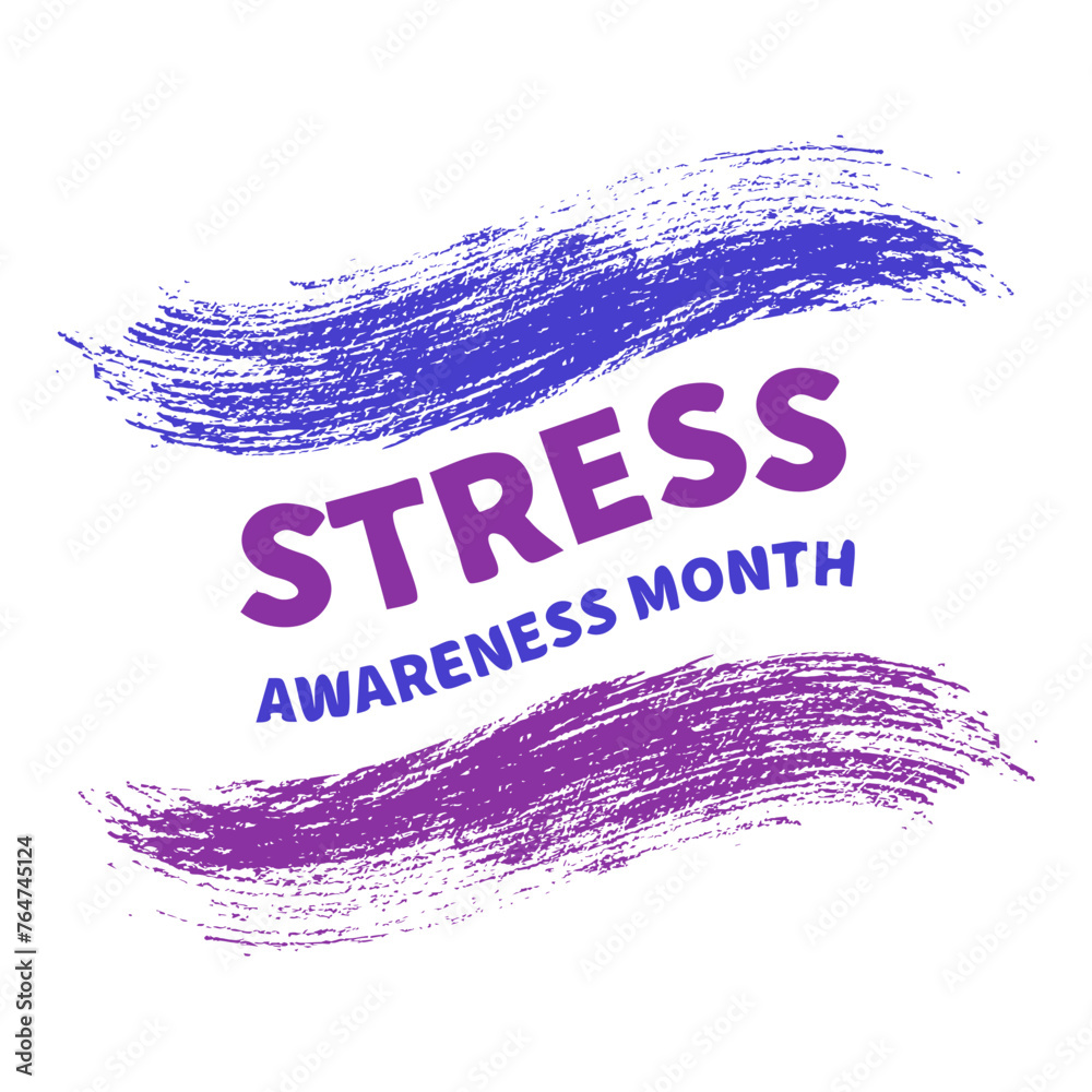 National Stress Awareness Month typography poster. Annual event in USA in April. Vector illustration. National Stress Awareness Month typography poster. Annual event in USA in April. Vector illustration.
