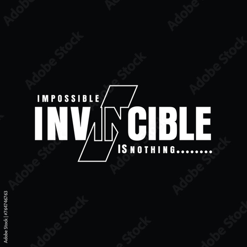 Impossible Invincible Is Thing, Typography Graphic Design Vector, T-shirt Printed Design Work, Lovely Sakthi.