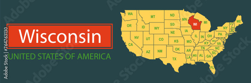 Banner, highlighting the boundaries of the state of Wisconsin on the map of the United States of America. Vector map borders of the USA Wisconsin state.