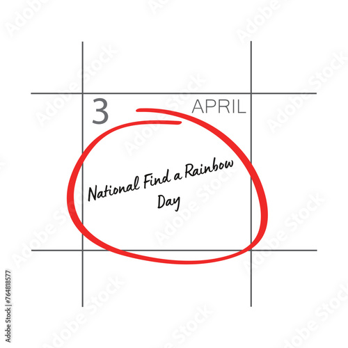National Find a Rainbow Day, 03 April.
