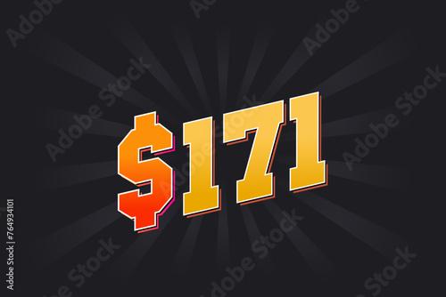 171 Dollar American Money vector text symbol. $171 USD United States Dollar stock vector
