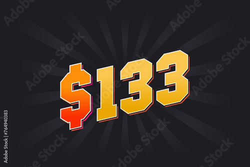 133 Dollar American Money vector text symbol. $133 USD United States Dollar stock vector