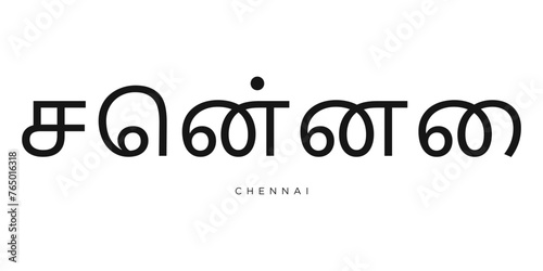Chennai in the India emblem. The design features a geometric style, vector illustration with bold typography in a modern font. The graphic slogan lettering.