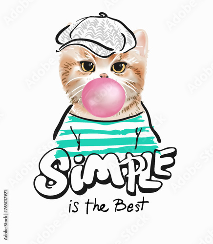 simple is the best slogan with cute cartoon kitten in stripe shirt graphic hand drawn vector illustration