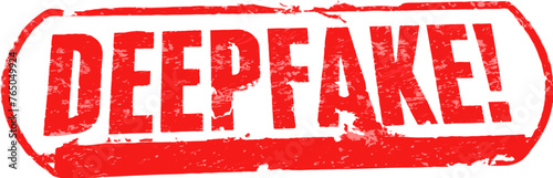 UNDERLINED RED CIRCLED DEEPFAKE STAMP, Text, Word, Texture, Pattern, Isolated. Slightly crooked dirty mark with the red text DEEPFAKE. Capital letters in semicircular shape.