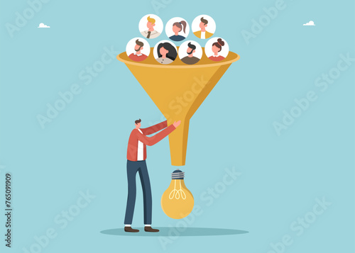 Hire new employees for creating brilliant ideas to grow business, team structure changes to achieve goals, organization restructuring for innovation, man using funnel to make light bulb from people.