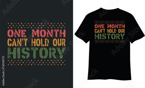 Juneteenth t-shirt design, Black history month t-shirt.