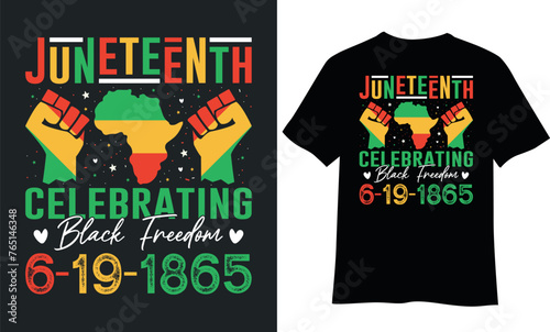 Juneteenth t-shirt design, Black history month t-shirt.