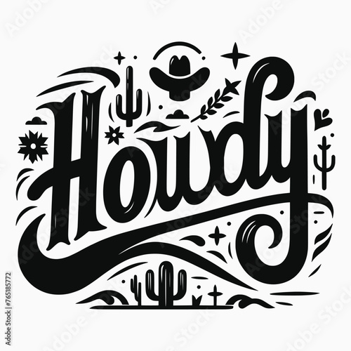 Western Cowboy Tees Howdy T-Shirt,Cowboy Design,Howdy Design